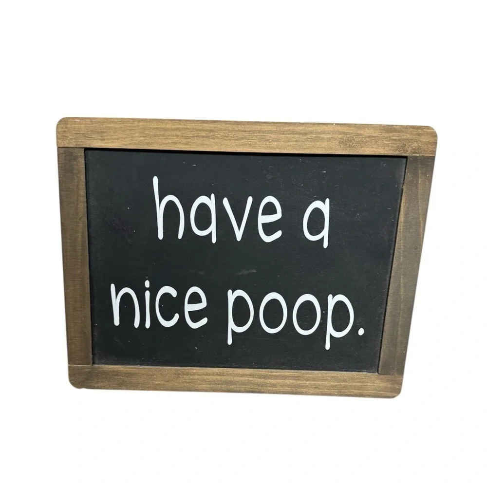 Wooden Frame Humorous Bathroom Sign
